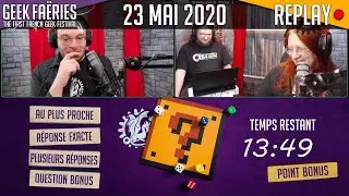 Quizz sp&eacute;cial Geek Fa&euml;ries ! 🎲 - Geek Fa&euml;ries Replay