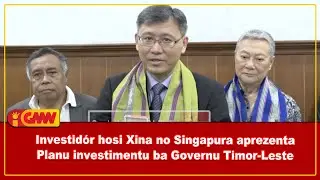 Investidór hosi Xina no Singapura aprezenta planu investimentu ba Governu Timor-Leste