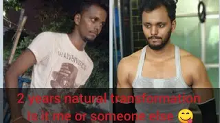 My 2 years natural body transformation | No steroids | Journey from skinny to fit | Gym motivation