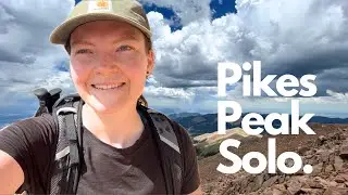 Pikes Peak Hike Solo | Barr Trail 26 Miles Round-Trip