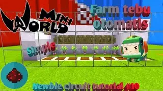 Cara membuat sugarcane/tebu farm otomatis di Mini World Block Art | Tutorial circuit #10