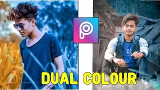 Dual colour photo Editing।।Dual colour kaise kare।।#dualcolour #picsartediting#lightroomediting