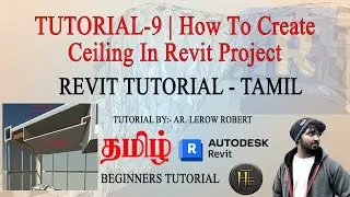 Revit Tutorial Tamil | TUTORIAL-9 How To Create Ceiling In Revit Project | Beginners tutorial #revit