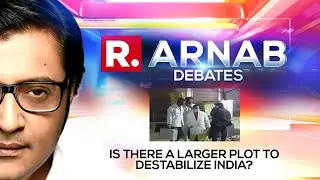 Delhi Bomb Threat: Is There A Larger Plot To Destabilize India? | Arnab Goswami Debates