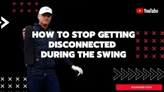 How To Stop Getting Disconnected During The Golf Swing.