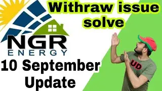 ngr panel investment app withdraw issue solve new update 10 september panels buy ngr app real