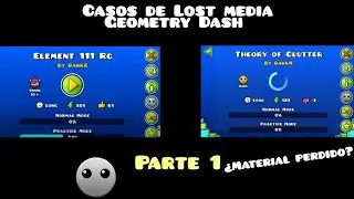 Lost media de Geometry Dash (parte 1)