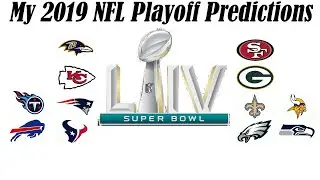 2019 NFL Playoff Predictions