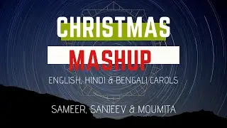 SUPERHIT CHRISTMAS MASHUP 2018 - English, Bengali & Hindi