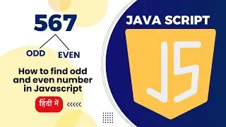 How to find Even and Odd Number in Java Script | Javascript Tutorials - Hindi