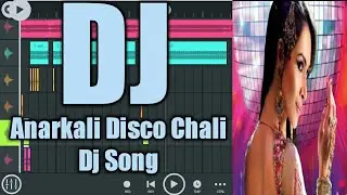 Anarkali Disco Chali Hindi Dj Song || FL Studio MOBILE tutorial || Mix By DJ Prashanth