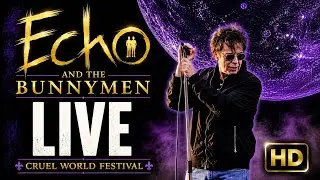 Echo and the Bunnymen (Epic LIVE HD) | Cruel World, Pasadena - May 20, 2023