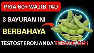 3 Sayuran PERUSAK Testosteron pada Pria 60+ &ndash; Dokter Ungkap Fakta Mengejutkan!