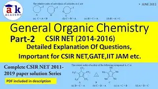 Solved GOC PYQs of CSIR NET (2014-2016)|General Organic Chemistry for CSIR NET GATE JAM| Akacademy