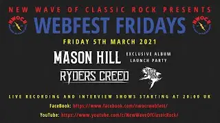 NWOCR Webfest Presents... Mason Hill + Ryders Creed + White Raven Down