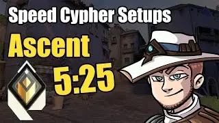 Speed Cypher Setups for Ascent