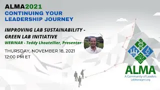 ALMA2021 Improving Lab Sustainability - Green Lab Initiative