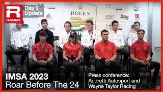 RACER: Rolex 24 WTR with Andretti Autosport Press Conference