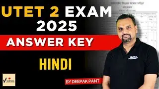 UTET  Hindi Probable Answer Key (Language 2) | UTET Exam 2025 | Deepak Pant | Uttarakhand Adhyapak