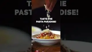 Pasta Paradise: