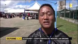 La fête du nouvel an hmog au village de Javouhey - Guyane 1ère