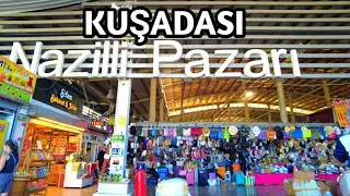 KUŞADASI NAZILLI BAZAAR TÜRKIYE | Ahmet Pınarı Caddesi Kuşadasi | 23 July 2025 | 4k UHD 60fps