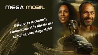 D&eacute;couvrez le confort, l&rsquo;innovation et la libert&eacute; des camping-cars Mega Mobil 🇫🇷