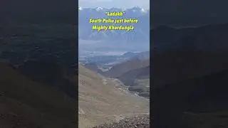 Ladakh | South Pullu just before Mighty Khardungla | incredible India