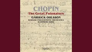 Chopin: Polonaise No. 6 in A-Flat Major, Op. 53 