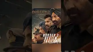 #border 2 movie # trailer #review #border2