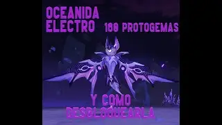 Como desbloquear la Oceanida Electro/How to unlock the electro oceanid