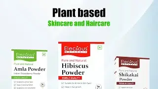Plant-based Skincare and Haircare with Elecious Naturals | Over 15 natural products to choose from