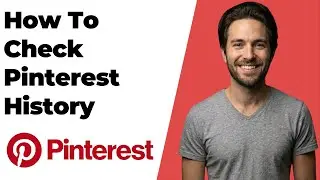 How To Check Pinterest History (2026 Easy Guide)