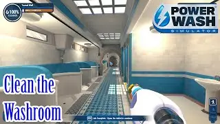 Powerwash Simulator - Clean the Washroom - no commentary - peaceful and satisfying.