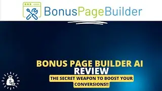 Bonus Page Builder AI Review: A Must Have Tool for Serious Affiliates🚀