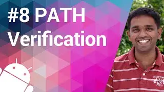 Android Tutorial 08 - Verifying your Path