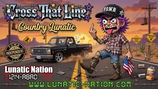 Cross That Line ☆ Country Lunatic #lunaticnation #lunaticnation4life 