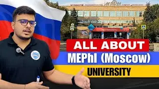 MBBS in National Research Nuclear University (MEPhI) Moscow Branch - All Details | MBBS in Russia