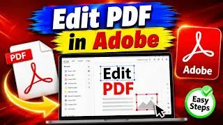 How to Edit PDF Files in Adobe Acrobat | Step-by-Step Guide