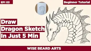 How to Draw Realistic Angry Dragon | Dracarys Dragon Drawing Tutorial | Wise Beard Art