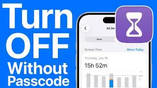 How To Turn Off iPhone Screen Time Without Passcode/Password