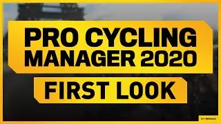 PCM 2020: FIRST LOOK GAMEPLAY // Enhanced AI + Improved Time Gaps // Pro Cycling Manager 2020