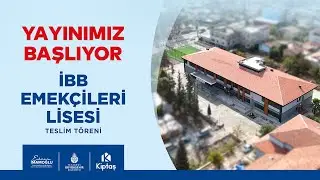 İBB Emekçileri Lisesi’ni tamamladık! #canlı