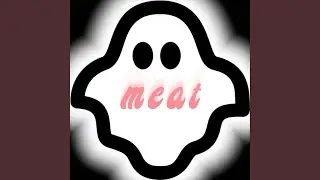Ghost Meat