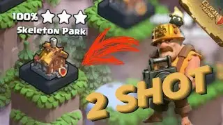 Skeleton park level 3 in 2 attacks(Super miners) | clan capital - clash of clans