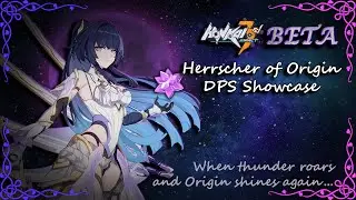 [HI3 Beta 6.4] Herrscher of Origin S0 Solo DPS Abyss Showcase 435D