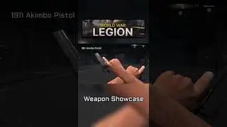 World War Legion - All Weapons Showcase - 1911 Akimbo Pistol #shorts