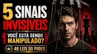 5 sinais invis&iacute;veis de que voc&ecirc; est&aacute; sendo manipulado | As 48 Leis do Poder Robert Greene