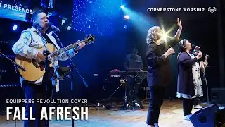 Fall Afresh (Equippers Worship) &ndash; Wayne & Libby Huirua | Cornerstone Worship
