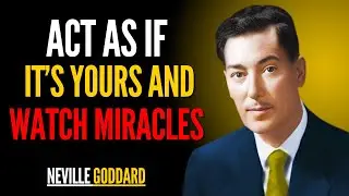 What Happened When I Practiced Neville Goddard&rsquo;s Techniques for 30 Days